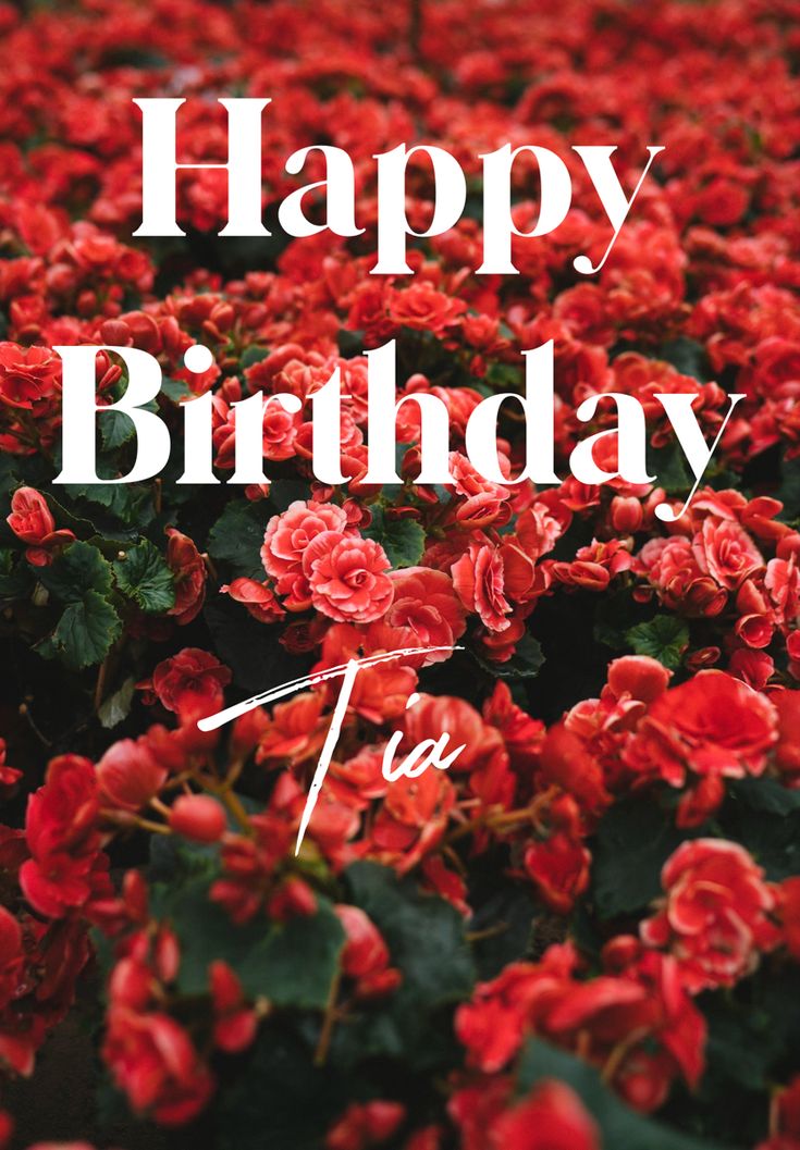UNIQUE HAPPY BIRTHDAY TIA