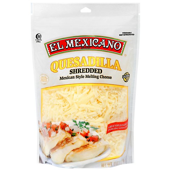 EL MEXICANO QUESADILLA SHREDDED 16OZ