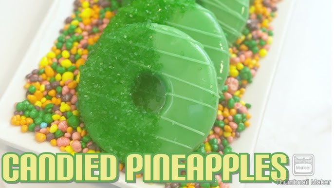 CANDY PINEAPPLES