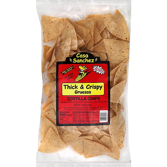 CASA SANCHEZ THICK & CRISPY TORTILLA CHIPS